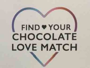 Find your Chocolate Love Match...